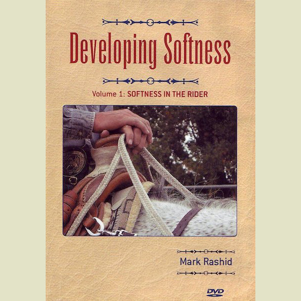 Mark Rashid – Developing Softness DVD