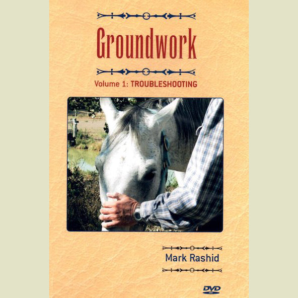 Mark Rashid – Groundwork Vol 1 DVD